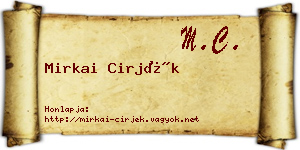 Mirkai Cirjék névjegykártya